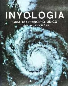 Inyologia - Guia do Princípio Único